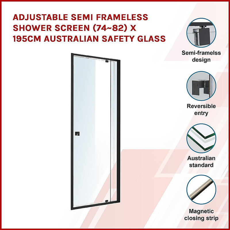 Dealsmate Adjustable Semi Frameless Shower Screen (74~82) x 195cm Australian Safety Glass