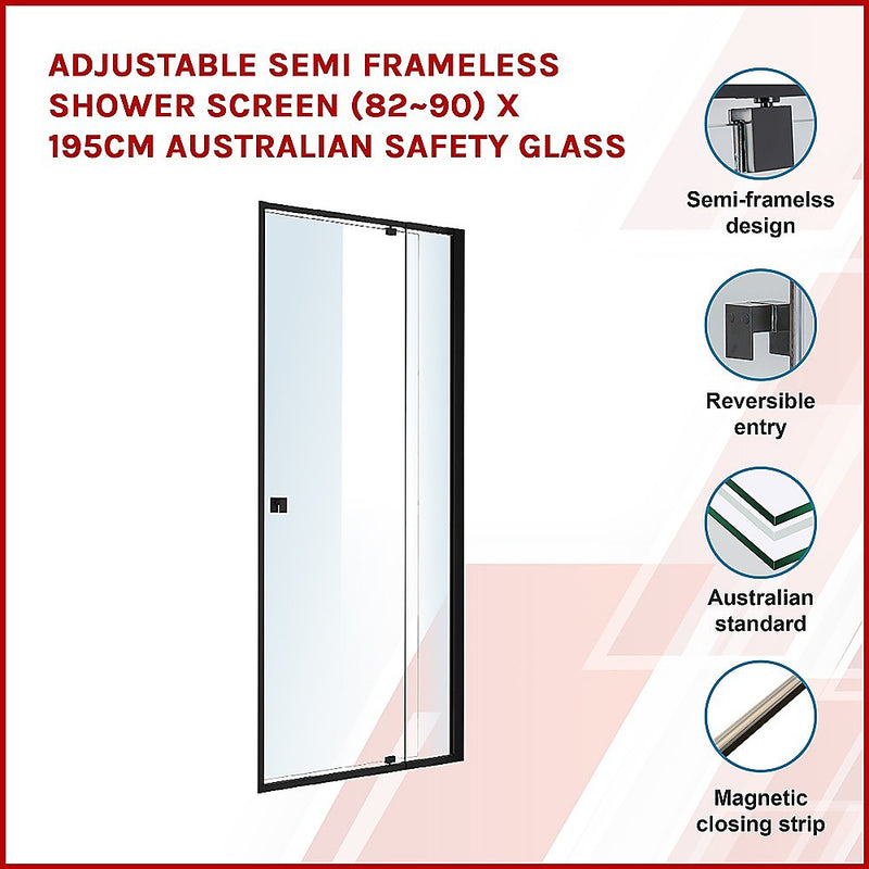 Dealsmate Adjustable Semi Frameless Shower Screen (82~90) x 195cm Australian Safety Glass