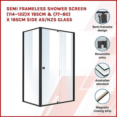 Dealsmate Semi Frameless Shower Screen (114~122)x 195cm & (77~80)x 195cm Side AS/NZS Glass