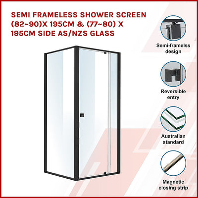Dealsmate Semi Frameless Shower Screen (82~90)x 195cm & (77~80)x 195cm Side AS/NZS Glass