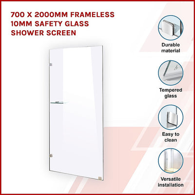 Dealsmate 700 x 2000mm Frameless 10mm Safety Glass Shower Screen