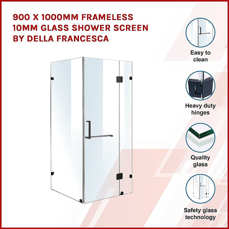 Dealsmate 900 x 1000mm Frameless 10mm Glass Shower Screen By Della Francesca