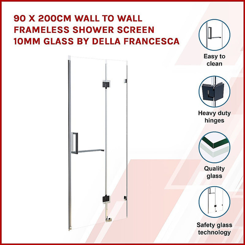Dealsmate 90 x 200cm Wall to Wall Frameless Shower Screen 10mm Glass By Della Francesca