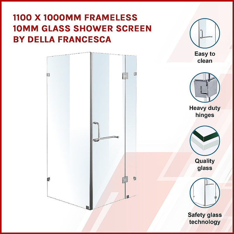 Dealsmate 1100 x 1000mm Frameless 10mm Glass Shower Screen By Della Francesca