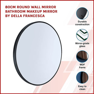 Dealsmate 80cm Round Wall Mirror Bathroom Makeup Mirror by Della Francesca